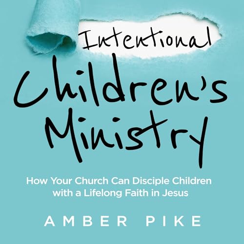 Cover of Intentional Children's Ministry