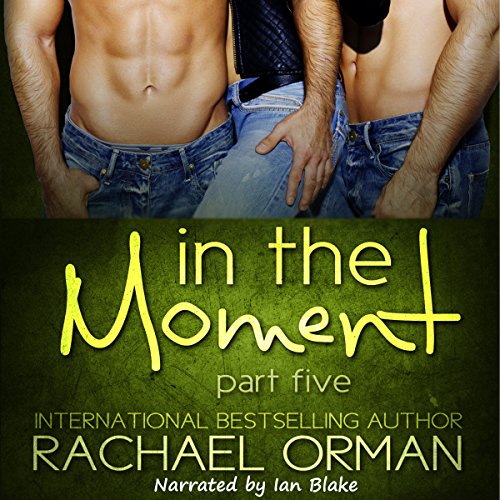 Cover of In the Moment: Part Five