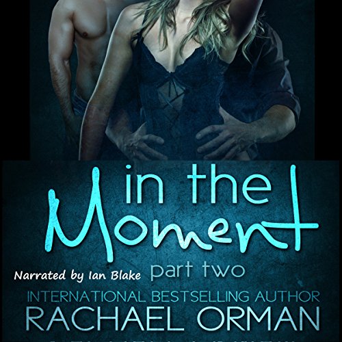 Cover of In the Moment, Part Two