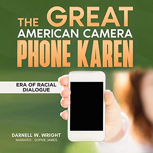 Cover of The Great American Camera Phone Karen