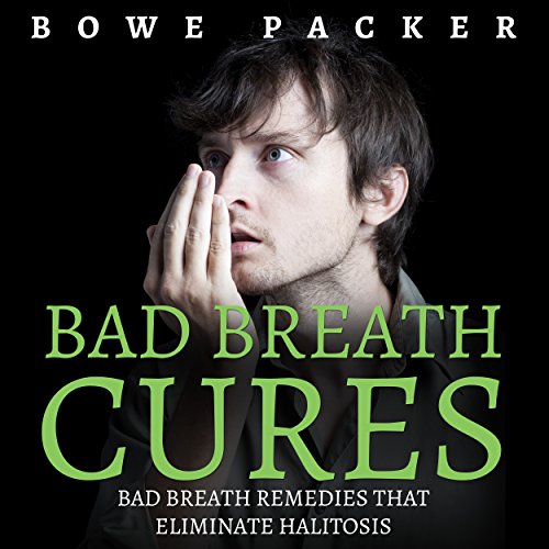 Cover of Bad Breath Cures