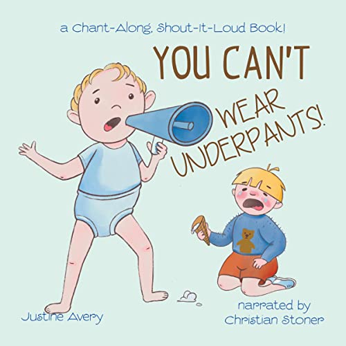 Cover of You Can't Wear Underpants!