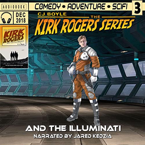 Cover of The Adventures of Kirk Rogers and the Illuminati