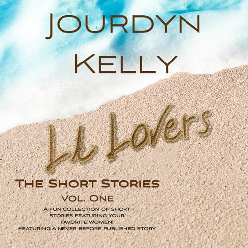 Cover of LA Lovers: The Short Stories, Volume One