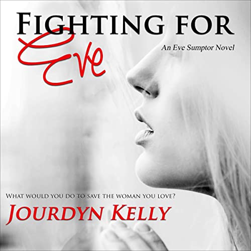Cover of Fighting for Eve