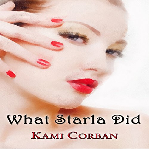 Cover of What Starla Did