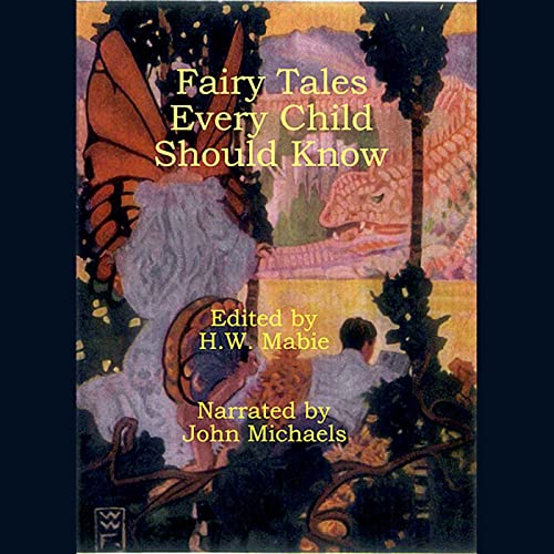 Cover of Fairy Tales Every Child Should Know