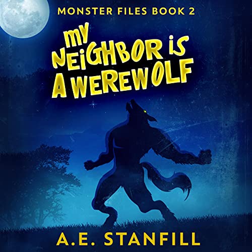 Cover of My Neighbor Is a Werewolf