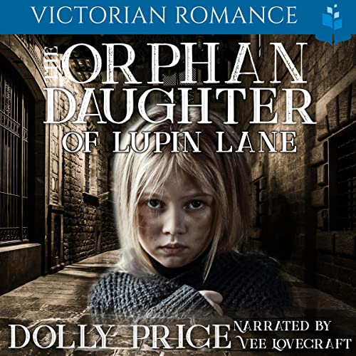 Cover of The Orphan Daughter of Lupin Lane