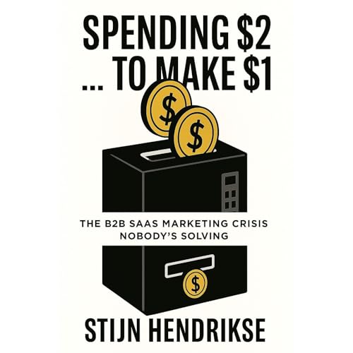 Cover of Spending $2 to Make $1