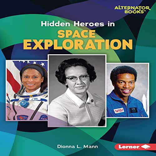 Cover of Hidden Heroes in Space Exploration