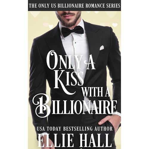 Cover of Only a Kiss with a Billionaire