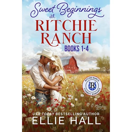 Cover of Sweet Beginnings at Ritchie Ranch