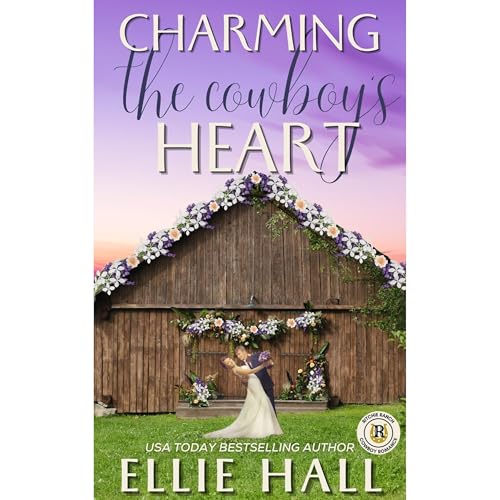 Cover of Charming the Cowboy's Heart