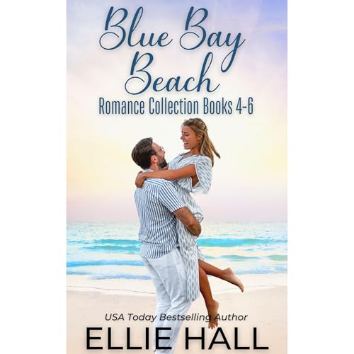 Cover of Blue Bay Beach Romance Collection Box Set