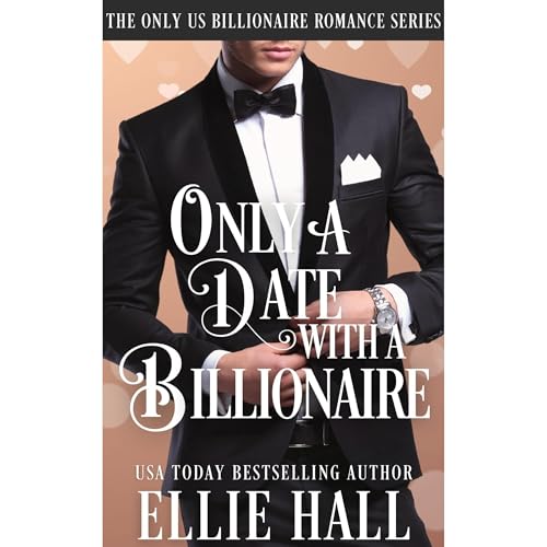 Cover of Only a Date with a Billionaire