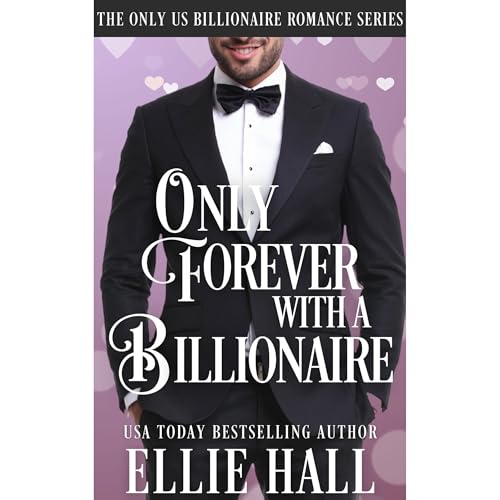 Cover of Only Forever with a Billionaire