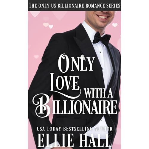 Cover of Only Love with a Billionaire
