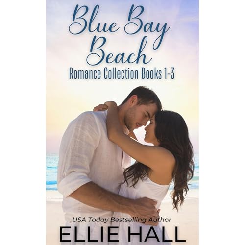 Cover of Blue Bay Beach Romance Collection Box Set