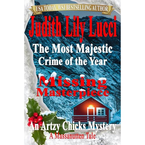 Cover of The Most Majestic Crime of the Year: Missing Masterpiece