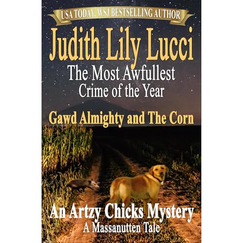 Cover of The Most Awfullest Crime of the Year