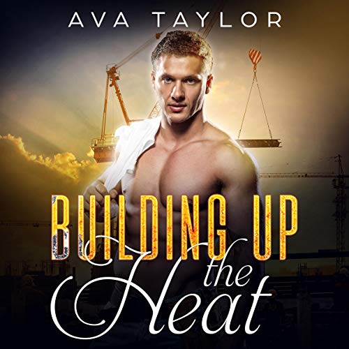 Cover of Building Up the Heat