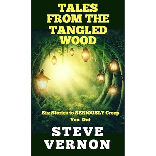 Cover of Tales From The Tangled Wood