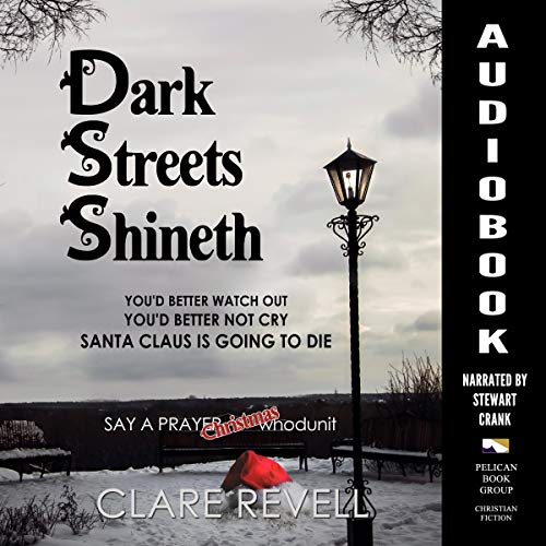 Cover of Dark Streets Shineth