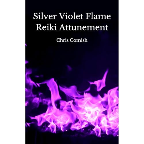 Cover of Silver Violet Flame Reiki Attunement