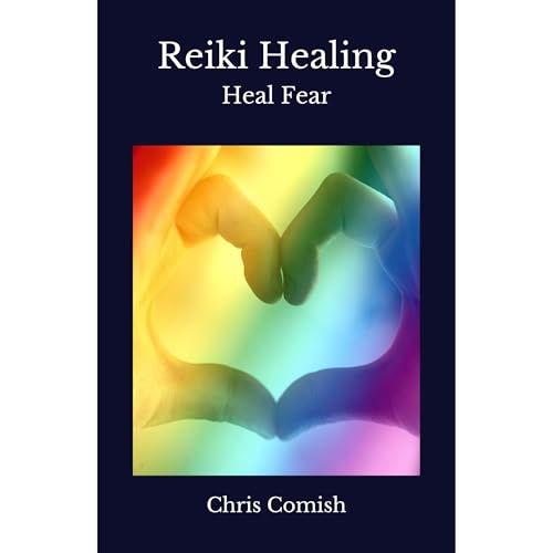 Cover of Reiki Healing | Heal Fear
