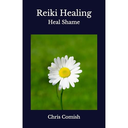 Cover of Reiki Healing | Heal Shame