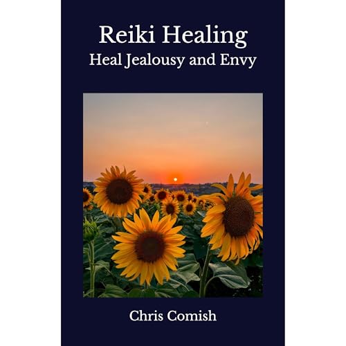 Cover of Reiki Healing | Heal Jealousy and Envy