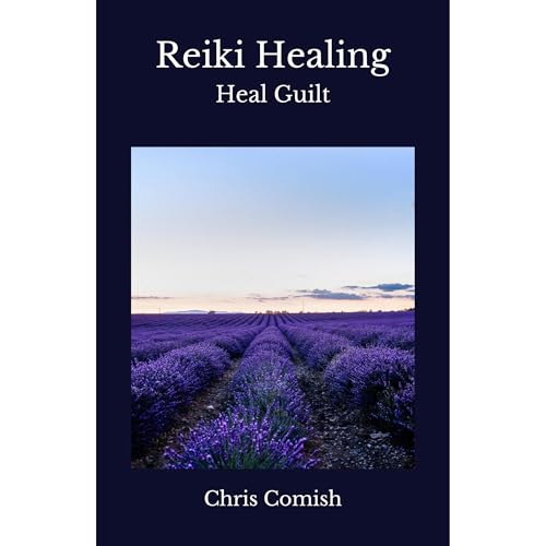 Cover of Reiki Healing | Heal Guilt