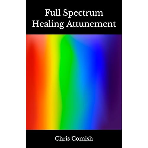 Cover of Full Spectrum Healing Attunement