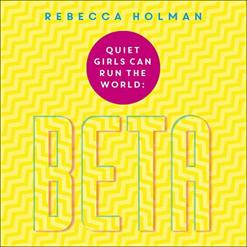 Cover of Quiet Girls Can Run the World