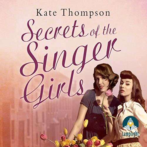 Cover of Secrets of the Singer Girls