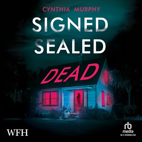 Cover of Signed, Sealed, Dead