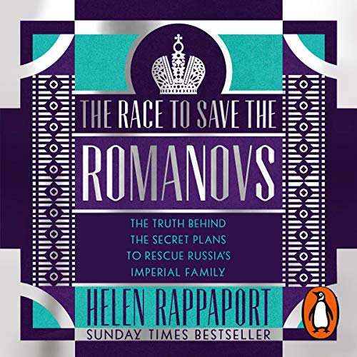 Cover of The Race to Save the Romanovs