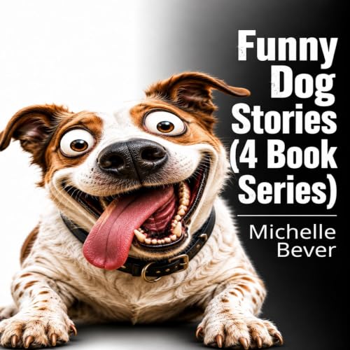 Cover of Funny Dog Stories (4 Book Series)
