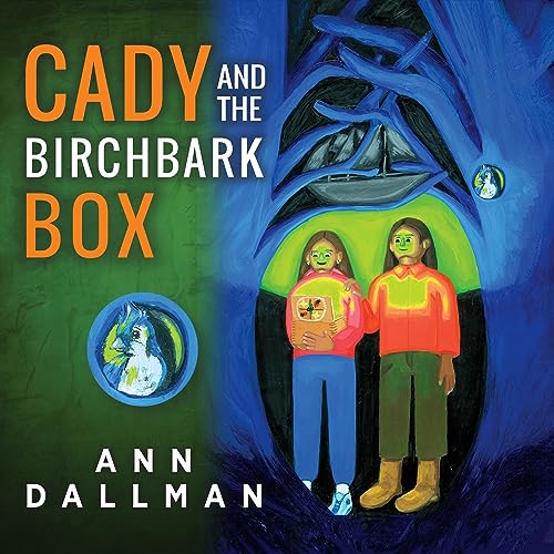 Cover of Cady and the Birchbark Box