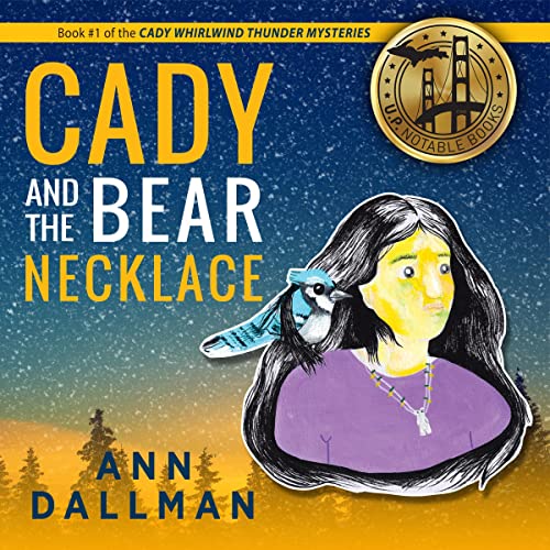 Cover of Cady and the Bear Necklace: A Cady Whirlwind Thunder Mystery, 2nd Ed.