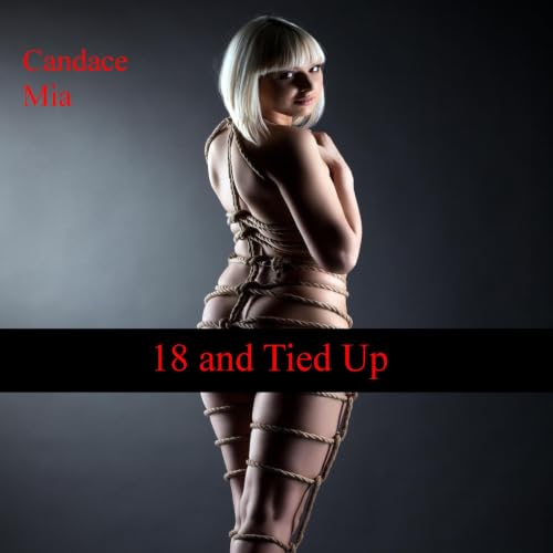 Cover of 18 and Tied Up
