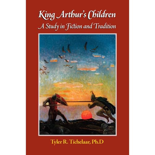 Cover of King Arthur's Children: A Study In Fiction And Tradition