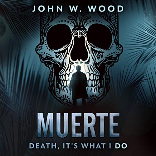 Cover of Muerte - Death, It's What I Do