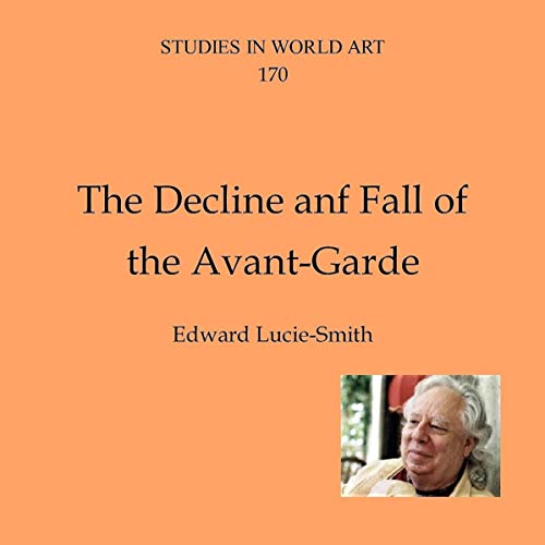 Cover of The Decline and Fall of the Avant-Garde