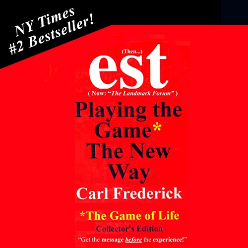 Cover of EST: Playing the Game* the New Way