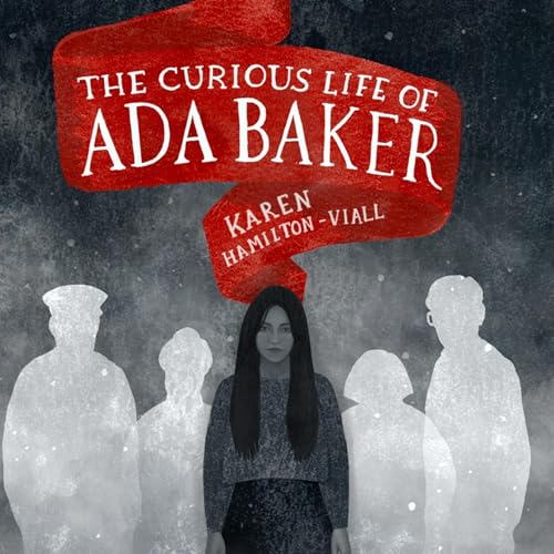 Cover of The Curious Life of Ada Baker