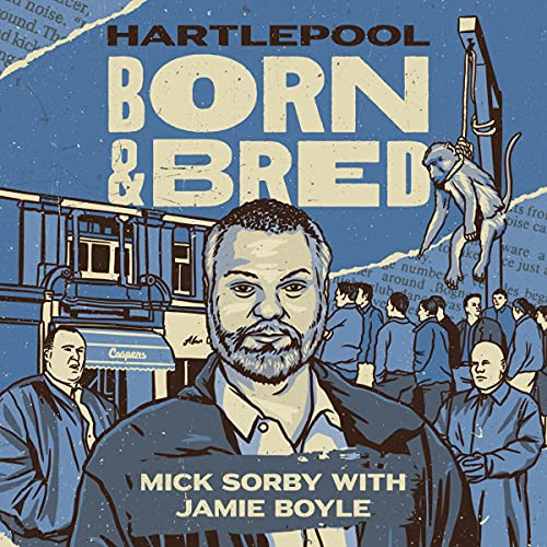Cover of Hartlepool Born & Bred