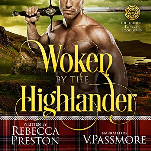 Cover of Woken by the Highlander: A Scottish Time Travel Romance