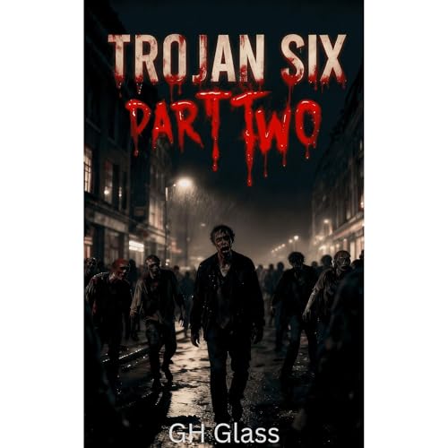 Cover of Trojan Six Part Two